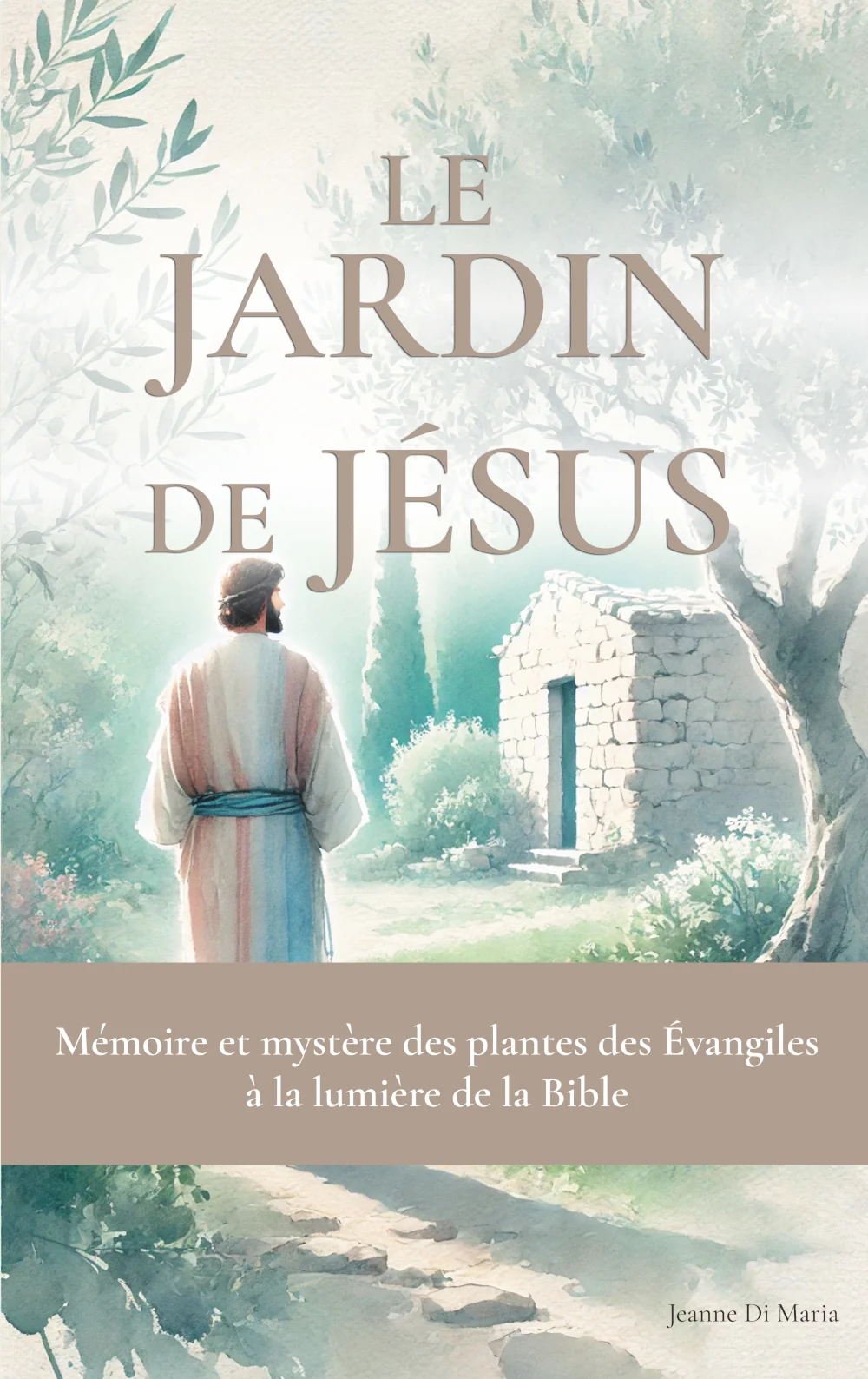 Le jardin de Jésus