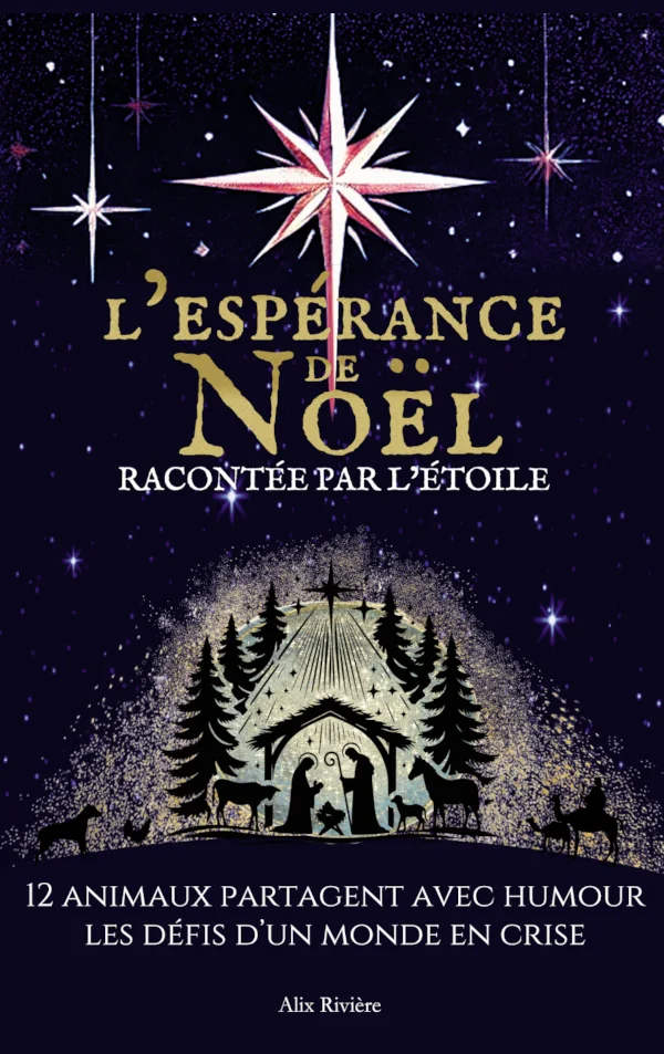 L'espérance de Noël racontée par l'étoile